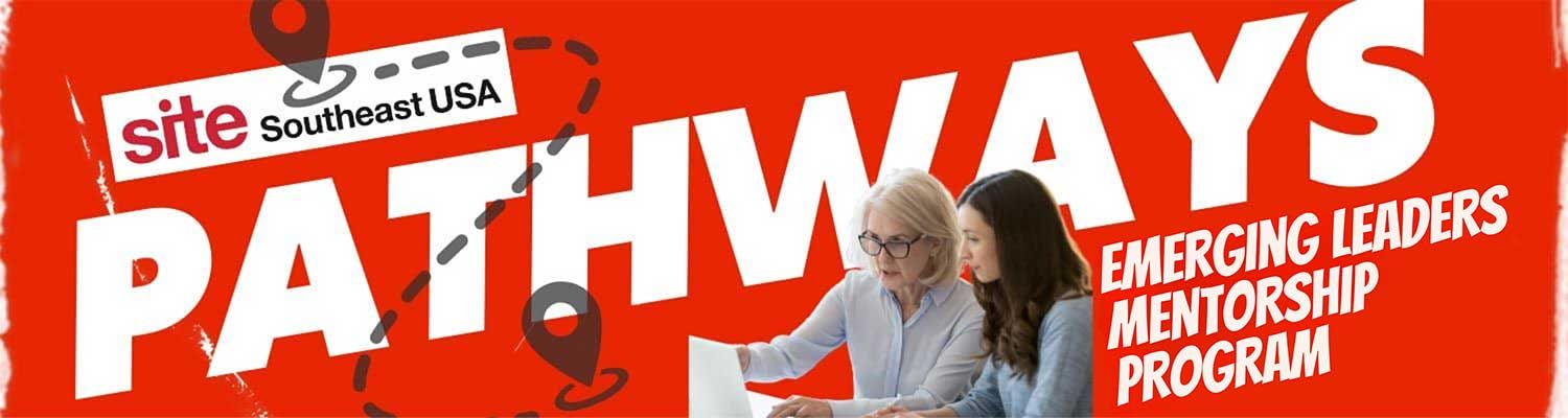 SITE Southeast Pathways–Emerging Leaders Mentorship Program